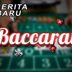 Cara Main Baccarat Online Menang Terus Beserta Jenis Taruhannya