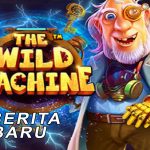 Tips Cara Bermain Slot Online The Wild Machine