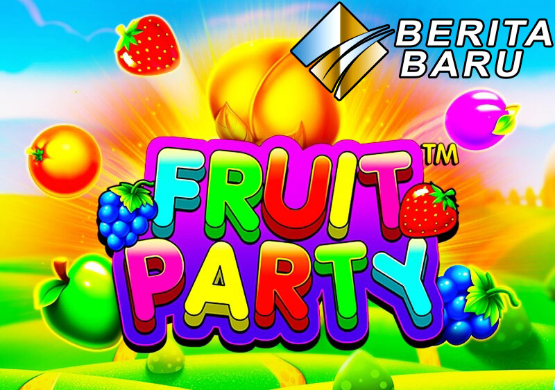 Main Game Taruhan Judi Slot Pragmatic Play Fruit Party Online