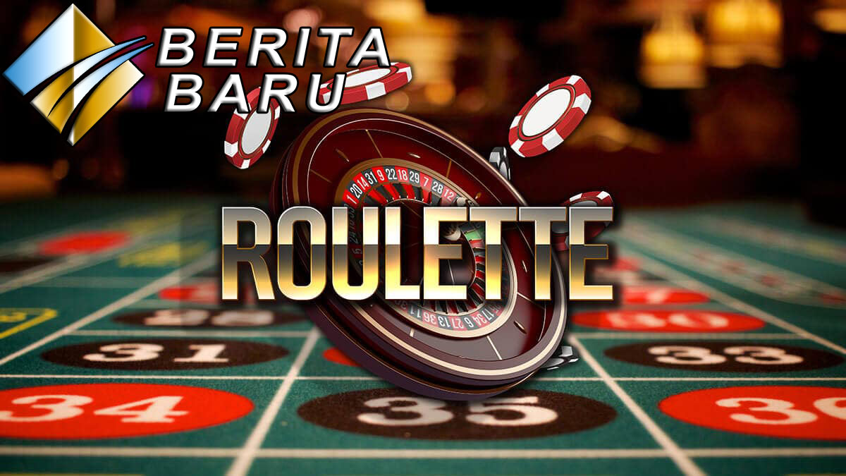 Mempelajari Dasar Dasar Dari Permainan Taruhan Judi Roulette Online