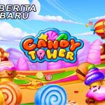 Permainan Candy Tower Andalan Dari Judi Slot Online Habenero Di Situs Like Togel