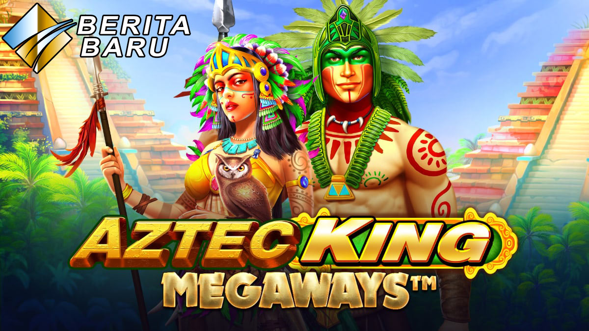 Bermain Di Situs Terpercaya Slot Online Pragmatic Aztec King Megaways