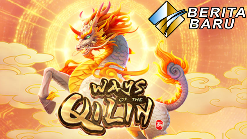 Judi Slot Online PG Soft Ways Of The Qilin Di Situs Terpercaya