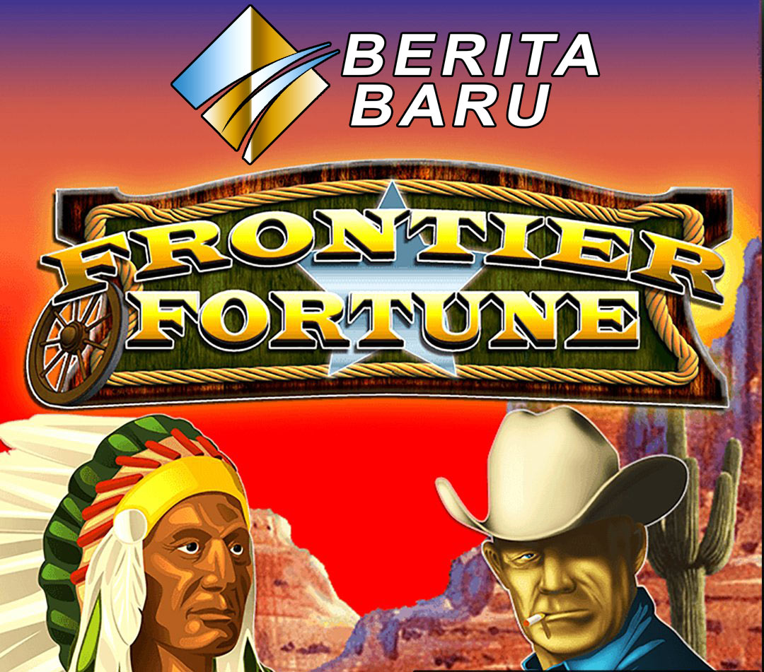 Memenangi Permainan Judi Slot Online Habanero Frontier Fortune