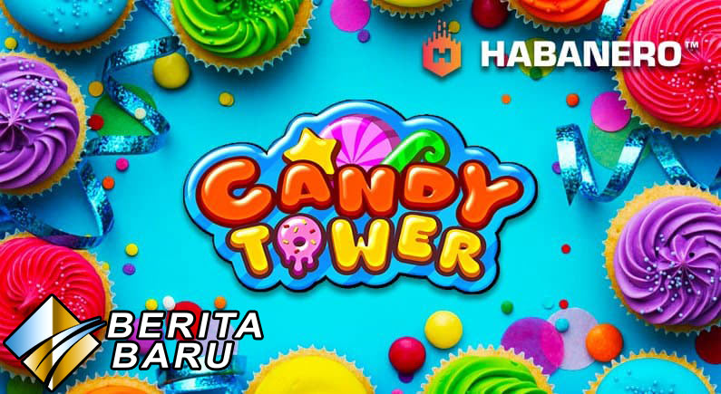 Menangkan Taruhan Permainan Judi Slot Online Habanero Candy Tower