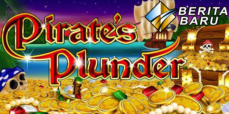 Permainan Judi Slot Online Habanero Terbaik Pirate's Plunder