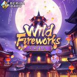 Bermain Permainan Judi Slot Online Terbaik Dari Provider PG Soft Wild Fireworks