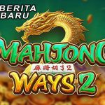 Cara Mudah Menang Banyak Dalam Permainan Judi Slot PG Soft Mahjong Ways 2