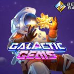 Raih Jackpot Terbesar Dan Jitu Bermain Taruhan Judi Slot PG Soft Galactic Gems