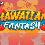 Jackpot Mendebarkan Terbesar Dalam Bermain Permainan Judi Slot Top Trend Gaming Hawaiian Fantasy