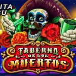 Nikmati Peluang Menang Jackpot Besar Di Permainan Judi Slot Online Habanero Taberna De Los Muertos